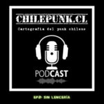 Chilepunk.CL: cartografía del punk chileno