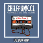 Chilepunk.CL: cartografía del punk chileno